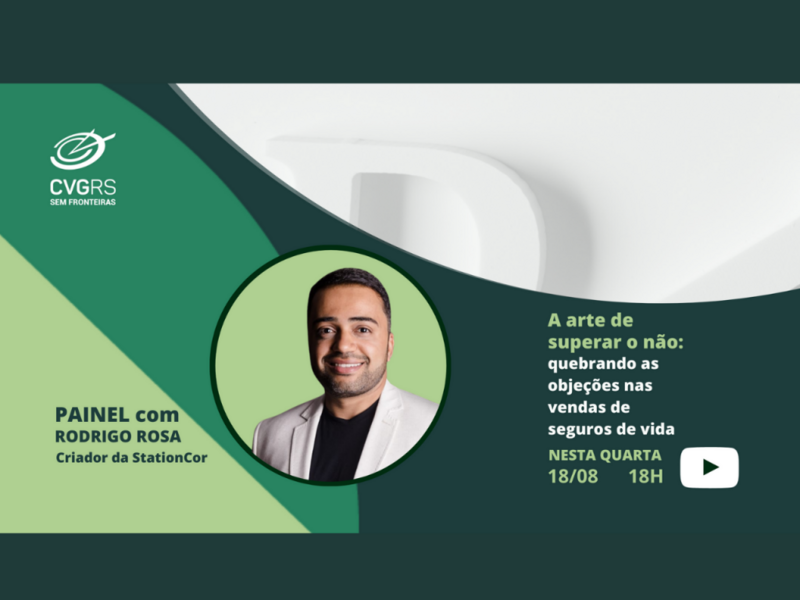 painel-cvg-rs-revela-caminhos-para-superar-objecoes-na-venda-de-seguros-de-vida
