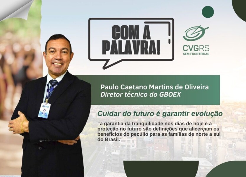 paulo-caetano-martins-de-oliveira-cuidar-do-futuro-e-garantir-evolucao