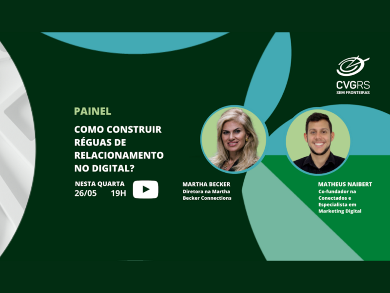 reguas-de-relacionamento-digital-sao-tema-do-segundo-painel-cvg-rs-2021