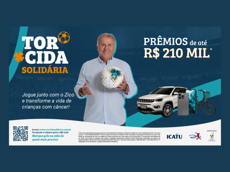icatu-seguros-e-ex-jogador-zico-se-unem-para-levantar-recursos-para-o-instituto-ronald-mcdonald